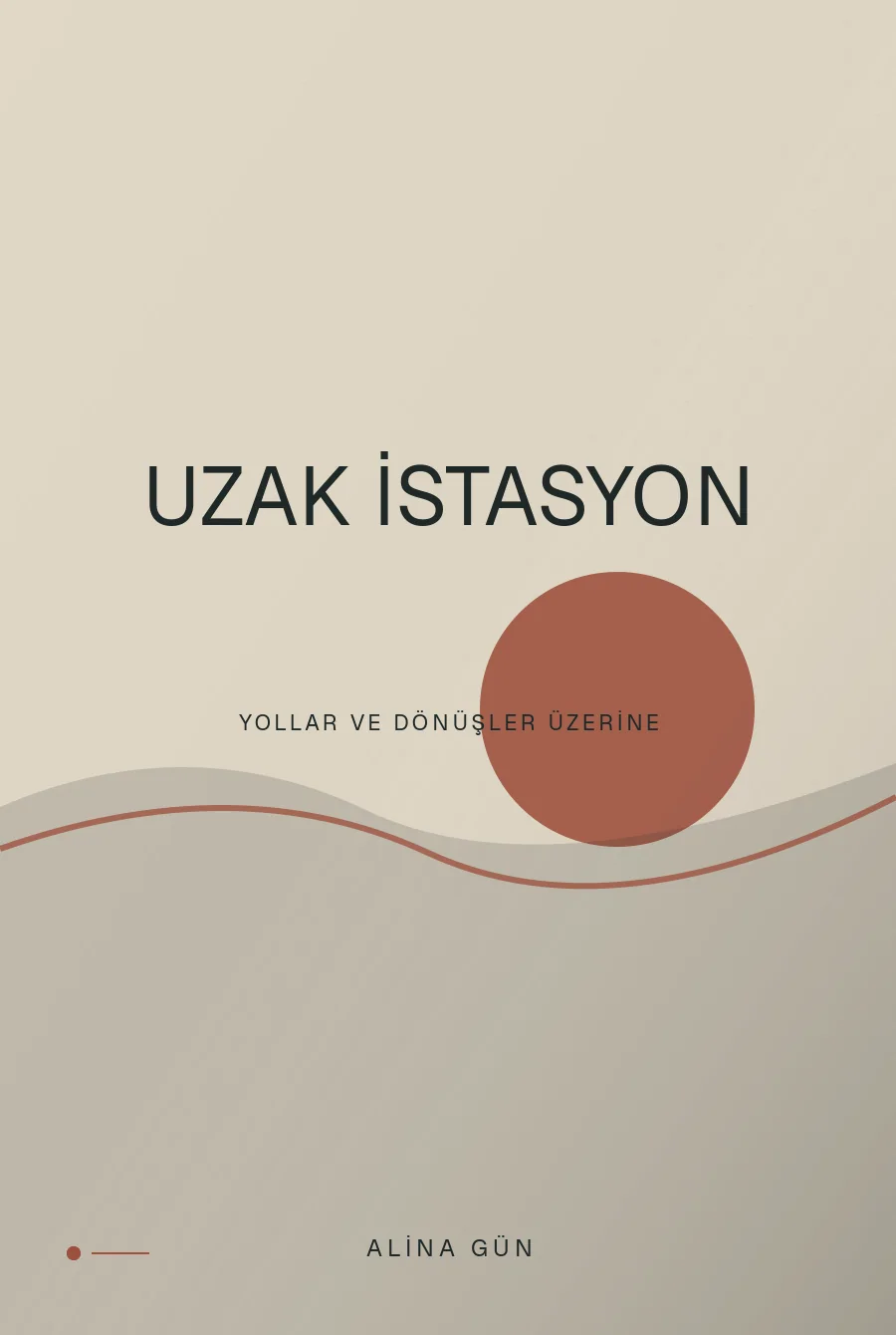 #DDD4C2 zeminli, horizon kompozisyonlu roman kapağı şablonu: Uzak İstasyon